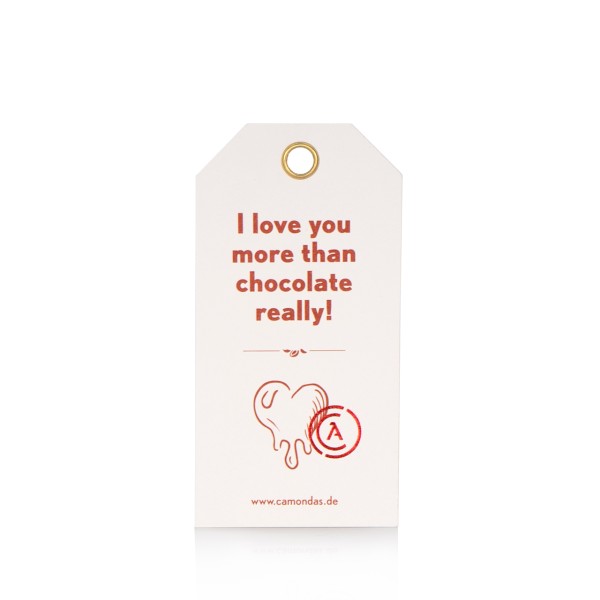 CAMONDAS - Grußkarte "I love you more than chocolate really!"